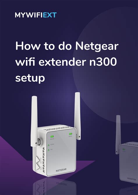 netgear n300 wifi range extender manual|More.